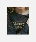 Laine Magazine I MEMORY LANE