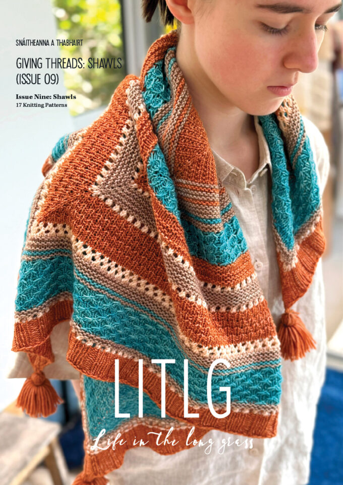 LITLG I ISSUE 9 Giving Threads Shawls