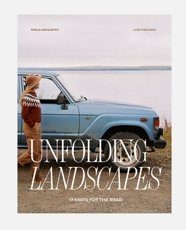 Laine Magazine I Unfolding Landscapes – 17 Knits for the Road