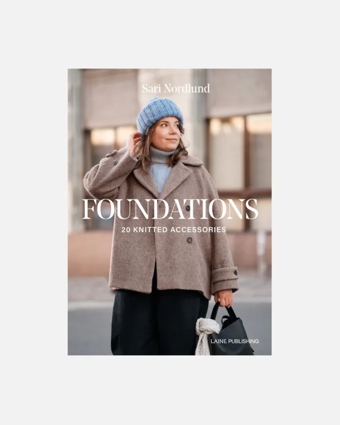 Laine Magazine I Sari Nordlund - Foundations **VORBESTELLUNG**