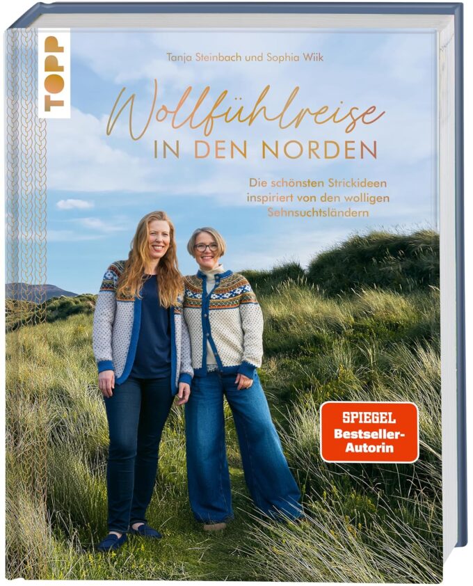 Tanja Steinbach & Sophie Wiik I Wollfühlreise in den Norden